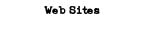 Web Sites